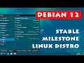 Debian 12 Milestone Linux Distro