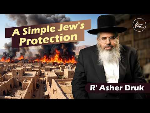 A Simple Jew's Protection | Rabbi Asher Druk
