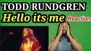 Who&#39;s cutting onions? | TODD RUNDGREN HELLO IT&#39;S ME REACTION