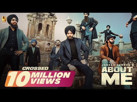 ABOUT ME (Official Video) | Jordan Sandhu | Snappy | Rav Hanjra | Latest Punjabi Song 2020