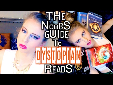 THE NOOB'S GUIDE TO DYSTOPIAN READS