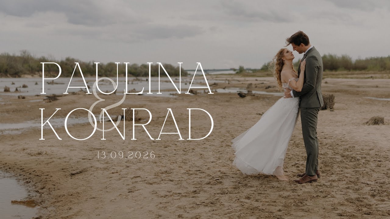 Paulina i Konrad — film ślubny