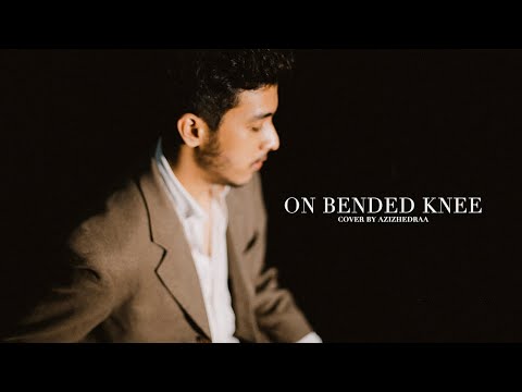 On Bended Knee - Boyz II Men (cover) azizhedraa