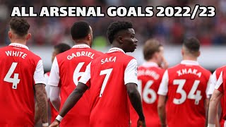 All 103 Arsenal Goals 2022/23