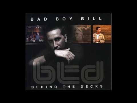 Bad Boy Bill - Behind The Decks (2003)