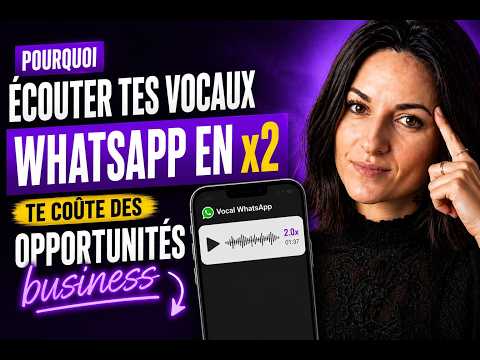 Écouter tes vocaux WhatsApp en x2 te fait perdre des clients : je te dis pourquoi !