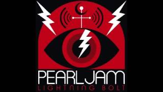 Pearl Jam - Lightning Bolt - 1. Getaway