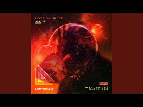 Lost In Space (Club Mix)