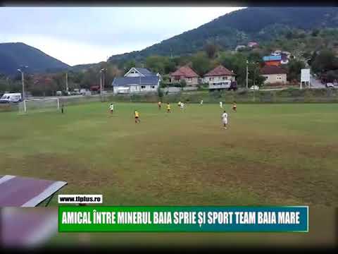 AMICAL ÎNTRE MINERUL BAIA SPRIE ȘI SPORT TEAM BAIA MARE