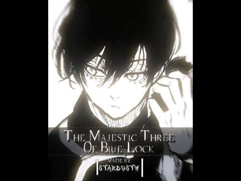 These MF's Are Majestic Asf👑🙌 || BLUE LOCK || RIN X AIKU X KAISER - EDIT ||#manga #mangaedit #edit