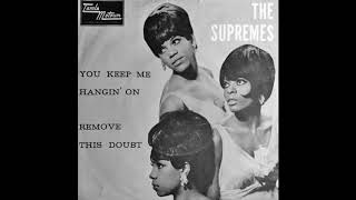 The Supremes - Remove This Doubt