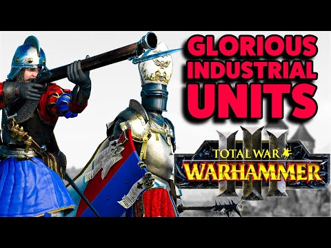 TW Warhammer 3 | Bretonnia Mods | Glorious Industrial Units