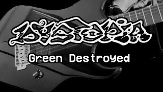 DYSTOPIA - Green Destroyed [GUITAR COVER]