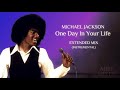 ONE DAY IN YOUR LIFE Extended Mix INSTRUMENTAL MICHAEL JACKSON AH58 MIXES