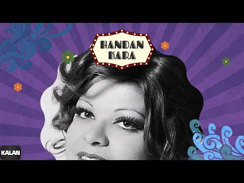 Handan Kara - Sonbahar Rüzgarları I Artık Sevmeyeceğim © 2006 Kalan Müzik