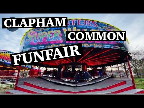 Clapham Common FUNFAIR | 2022