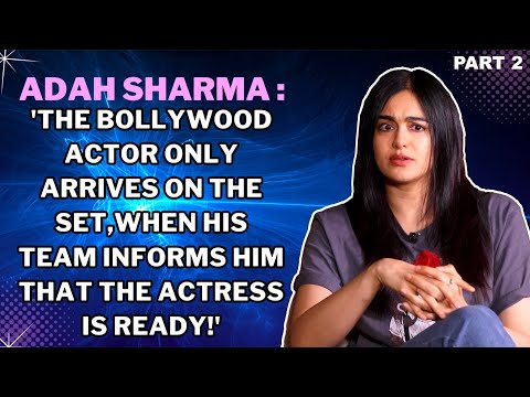 Adah Sharma : 'Vidyut Jammwal is more than family to me!'