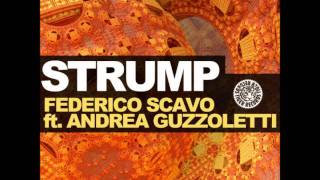 Federico Scavo & Andrea Guzzoletti - Strump (Original Mix)