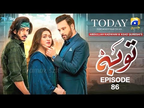 Tauba | Season 02 | Episode 86 | Momina Iqbal | Mikaal Zulfqiar | Mohsin Abbas | Dramaz SZK