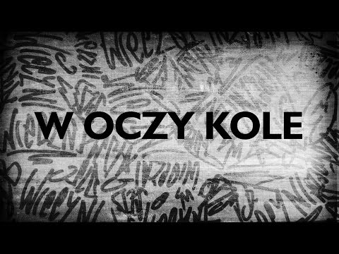 10. Atum/Słaby - "W OCZY KOLE" | WIECZNI