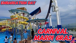 Carnival Mardi Gras Embarkation Day 8/30/2025