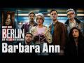 Barbara Ann - Berlin and the Lady with an Ermine