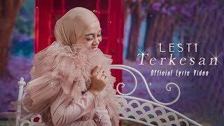 Download lagu Lesti - Terkesan | Lyric Video mp3 Download lagu Lesti - Terkesan | Lyric Video mp3