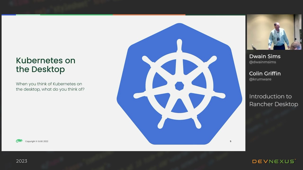 Devnexus 2023 - Introduction to Rancher Desktop - Dwain Sims, Colin Griffin