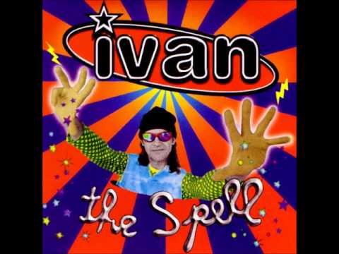 Ivan - The Spell