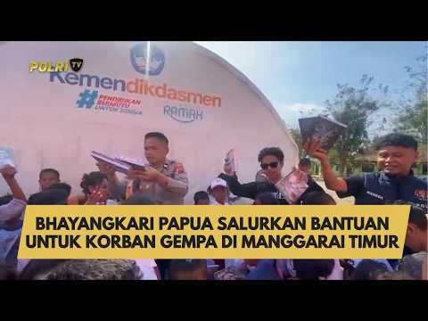 BHAYANGKARI PAPUA SALURKAN BANTUAN UNTUK KORBAN GEMPA DI MANGGARAI TIMUR