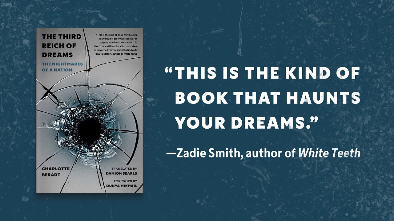 The Third Reich of Dreams: The Nightmares of a Nation