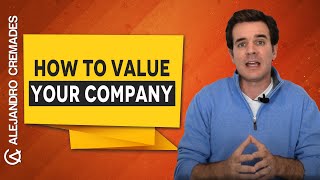 How To Value Your Company