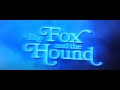 Walt Disney S The Fox And The Hound 1981 1994 VHS Opening By ChaoEmperor S Little Empire Today