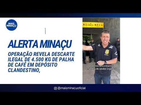 Mais Minaçu: Café adulterado em Goias