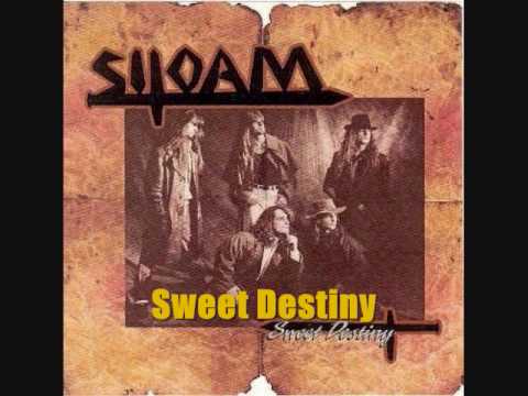 Siloam- Sweet  Destiny