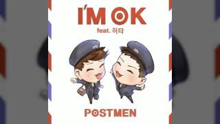 포스트맨 (POSTMEN) - I`m OK (Feat. 허타)