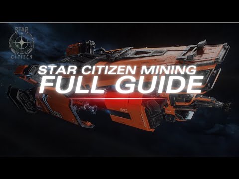 How to Mine in Star Citizen | Full Guide to Get Started