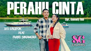 Download lagu PERAHU CINTA || SITI GALEPOK Feat FARRO SIMAMORA || LAGU TAPSEL MADINA mp3 Download lagu PERAHU CINTA || SITI GALEPOK Feat FARRO SIMAMORA || LAGU TAPSEL MADINA mp3