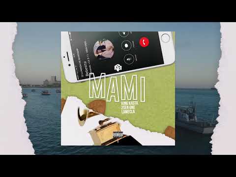 LAMECLA X KING KASTA X 2SEN ONE - MAMI (Audio)