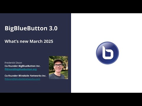 BigBlueButton 3.0 Overview