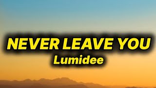 Download lagu Lumidee - Never Leave You (lyrics) mp3