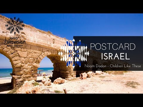 JESC 2018 || Noam Dadon – Children Like These – Israel [POSTCARD] 🇮🇱