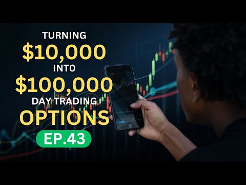 Turning $10k into $100k Day Trading options I Ep. 43 Over stayed my welcome!