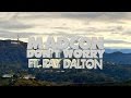Official Lyric Video – Madcon “Don't Worry ft. Ray ...