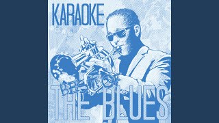 Pony Blues (In the Style of Canned Heat) (Karaoke Version)