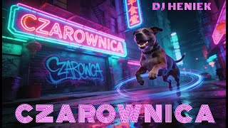 DJ Heniek - Czarownica (Mega Disco Polo 2026) 4K Lecimy!! 🧨🔥