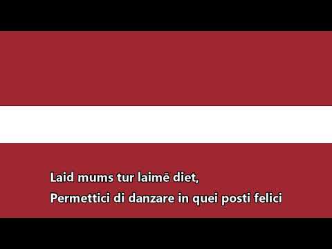 Inno nazionale della Lettonia - Dievs, svētī Latviju (Dio benedica la Lettonia)