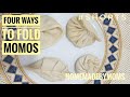 Four Different Ways To Fold Momos | Momos Folding Ideas #Shorts