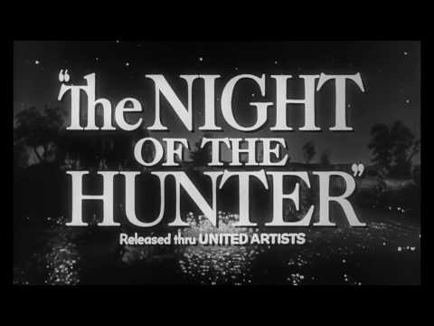 The Night of the Hunter – Official Trailer