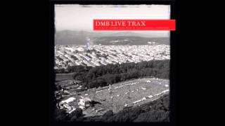 #41 (Dave Matthews best LIVE) - San Francisco 9/12/04